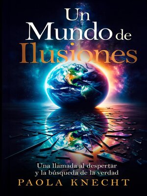 cover image of Un Mundo de Ilusiones
